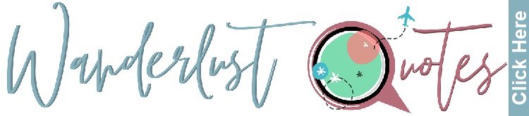 visit wanderlustquotes.com